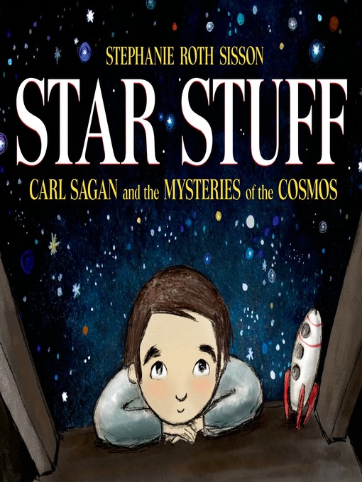 Title details for Star Stuff by Stephanie Roth Sisson - Available